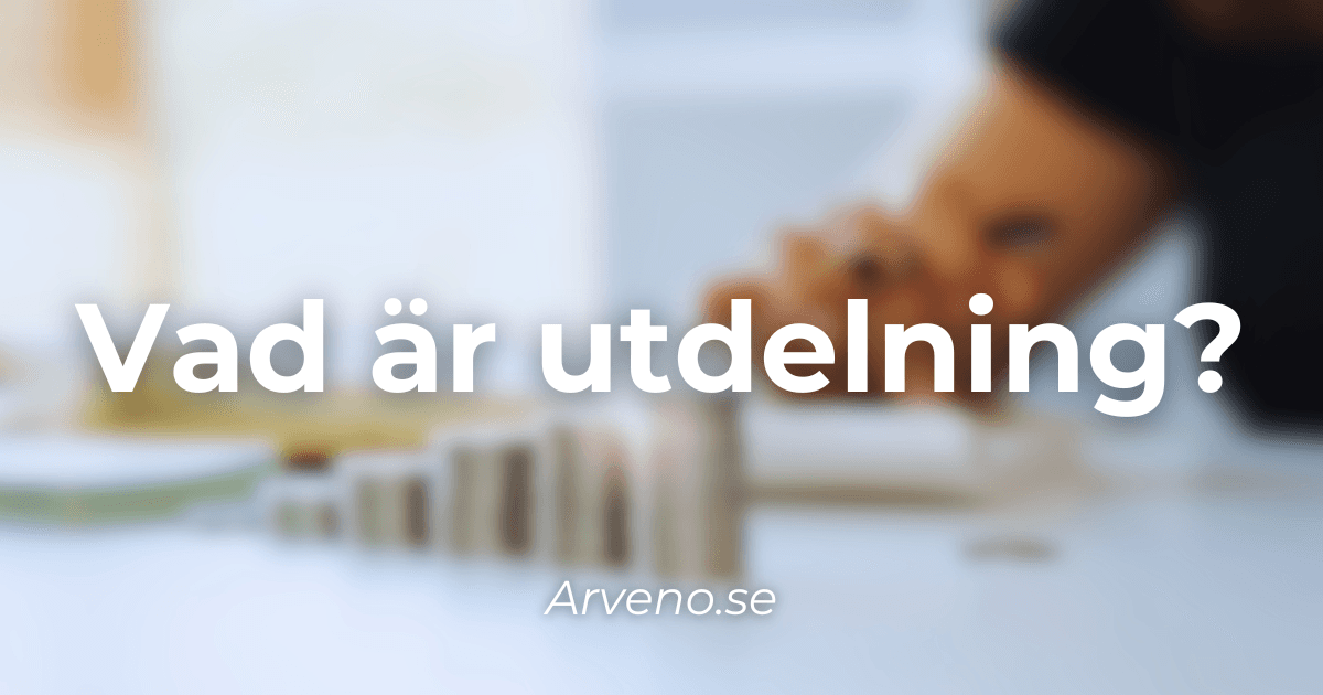 Vad är utdelning? Guide